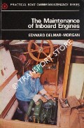 Book cover of The Maintenance of Inboard Engines by DELMAR-MORGAN, Edward